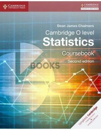 Cambridge O Level Statistics Coursebook 2nd Edition dean james chalmers