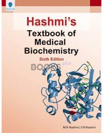 Hashmi's Textbook of Medical Biochemistry 6th Edition