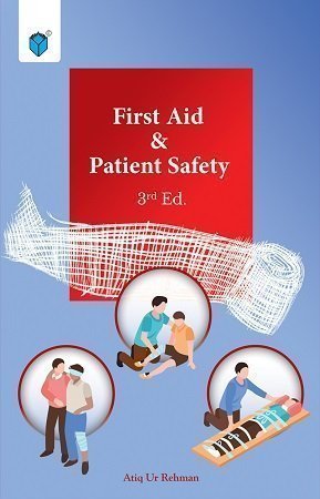 first aid and patient safety 3rd Edition