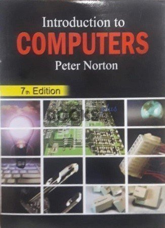 Introduction to Computers by Peter Norton