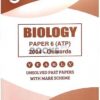 O Level Biology Paper 6 Alterative to Practical Unsolved Past Papers 2004 Onwards