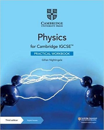 Cambridge IGCSE Physics Practical Workbook 3rd Edition