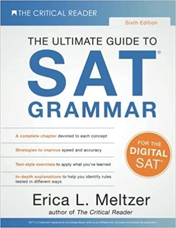 The Ultimate Guide to SAT Grammar 6th Digital SAT Edition