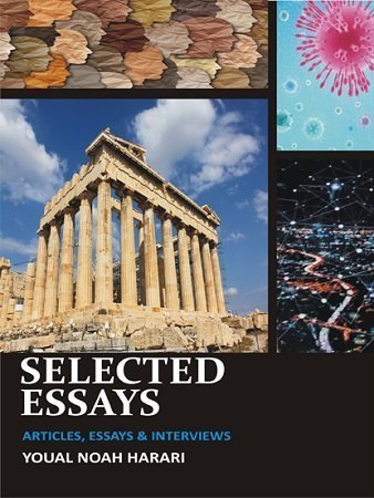Selected Essays by Yuval Noah Harari