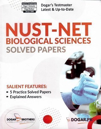 Dogar NUST NET Biological Sciences Solved Papers