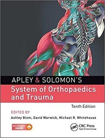 Apley Solomon System of orthopedics trauma