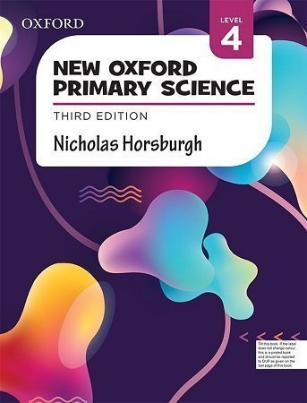 New Oxford Primary Science Book 4 Third Ed.