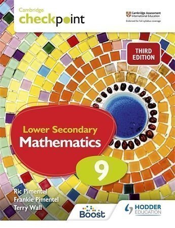 Cambridge Checkpoint Lower Secondary Mathematics Student's Book 9 3rd Edition
