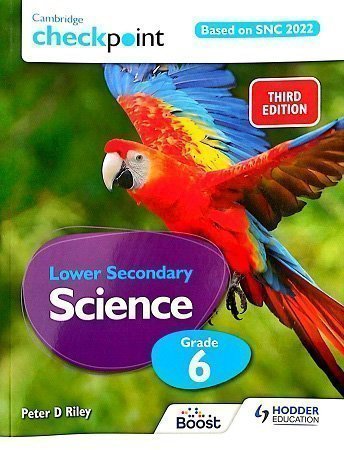 Cambridge Checkpoint Lower Secondary Science Textbook 6 Hodder SNC