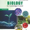 Biology for Cambridge O Level Student Book 3rd Edition