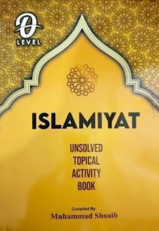O Level Islamiyat Unsolved Topical Muhammad Shoaib